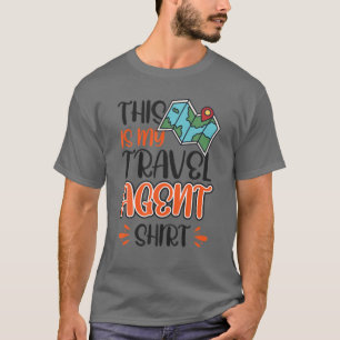 This Is My Travel Agent T-Shirt