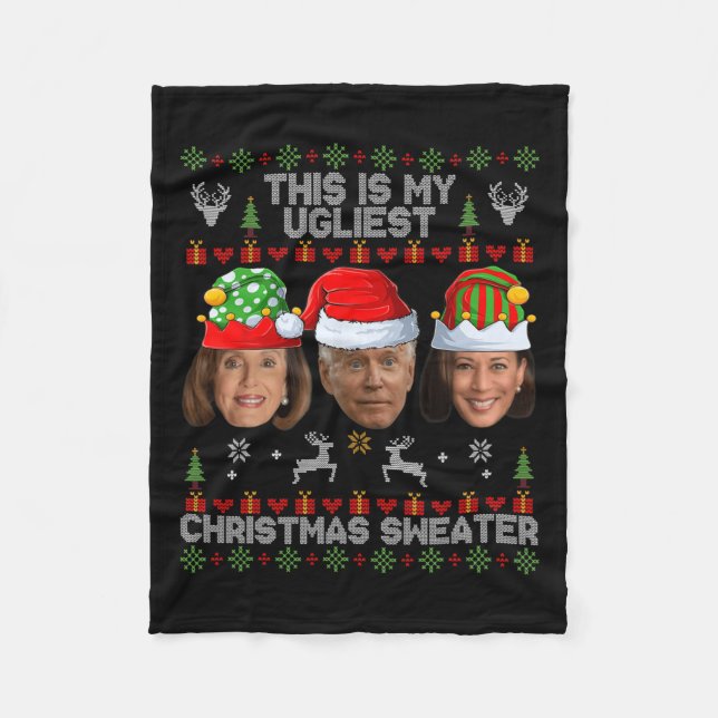 This Is My Ugliest Christmas Sweater Funny Joe Bid Fleece Blanket (Front)