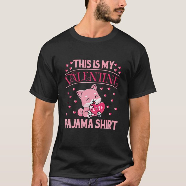 This Is My Valentine Pajama Cat T-Shirt (Front)