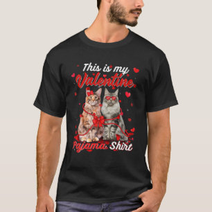 This Is My Valentine Pajama Maine Coon Cat T-Shirt