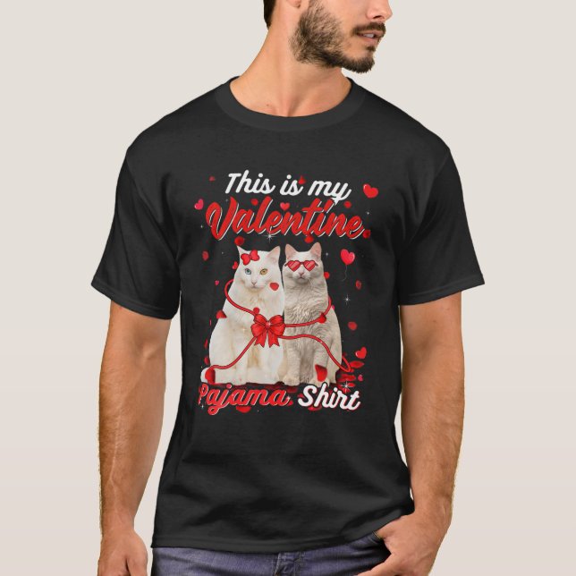 This Is My Valentine Pajama Turkish Angora Cat T-Shirt (Front)