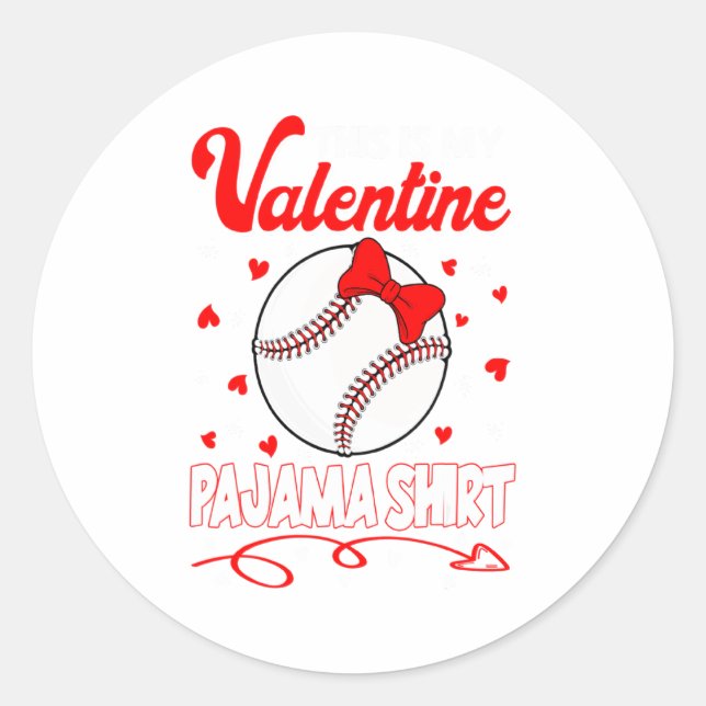 This Is My Valentines Baseball Pajama For Kids Boy Classic Round Sticker (Front)