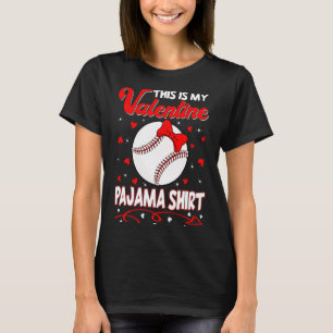 This Is My Valentines Baseball Pajama For Kids Boy T-Shirt