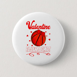 This Is My Valentines Basketball Pajama For Kids B 2 Inch Round Button