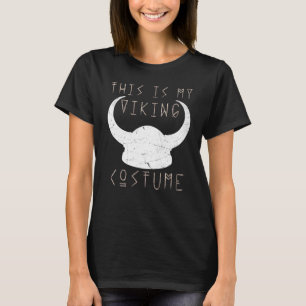 This Is My Viking Costume Nordic Viking Helmet T-Shirt