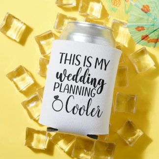 This is my Wedding Planning Bride to be funny Can Cooler