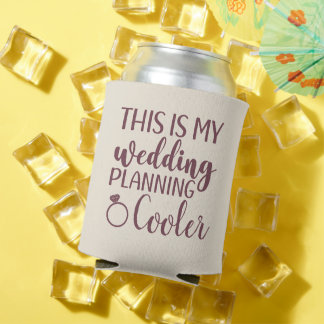 This is my Wedding Planning Bride to be funny Can Cooler
