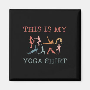 This Is My Yoga Design Yoga Poses Vinyasa Flow  Magnet
