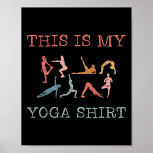 This Is My Yoga Design Yoga Poses Vinyasa Flow  Poster