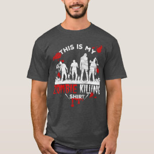 This is my zombie Killing Horror Zombies movie Lov T-Shirt