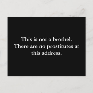 This is not a brothel.There are no prostitutes ... Postcard