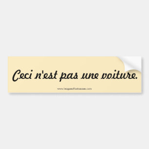 "This Is Not a Car" bumper sticker