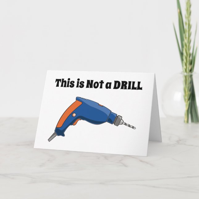 This is Not a Drill Card (Front)