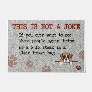 This Is Not A Joke Doormat, Dog Doormat