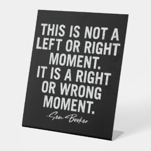 This Is Not A Left Or Right Moment Cory Booker Pedestal Sign
