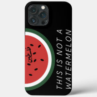 This is Not a Watermelon Palestine watermelon