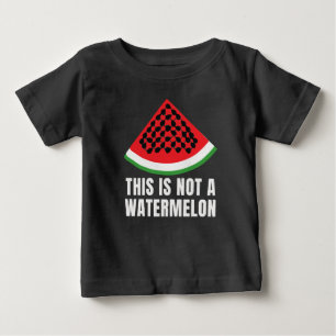 This is Not a Watermelon - Palestinian keffiyeh Baby T-Shirt