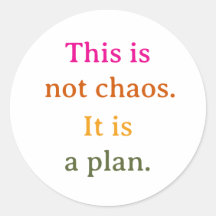 This is not chaos