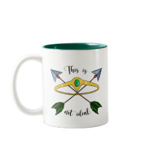 This is Not Ideal Mug