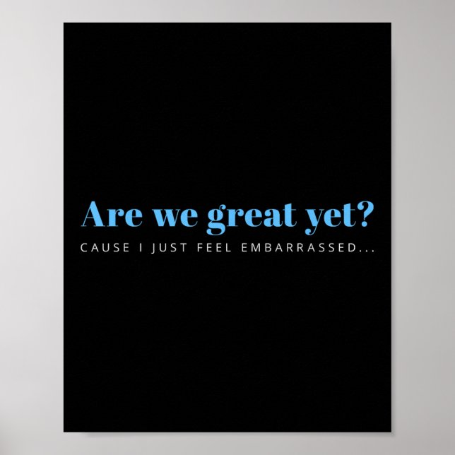 This Is Not Normal Anti-trump Designs Uni-adults B Poster (Front)