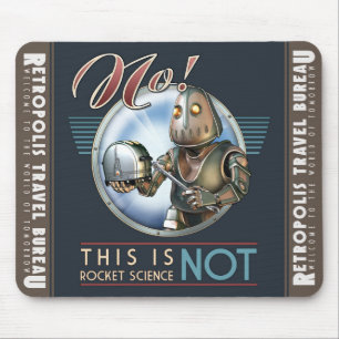 This is NOT Rocket Science Robot Mouse Pad