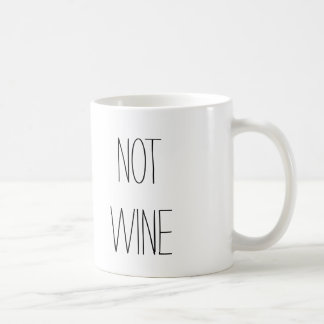 THIS IS NOT WINE COFFEE MUG