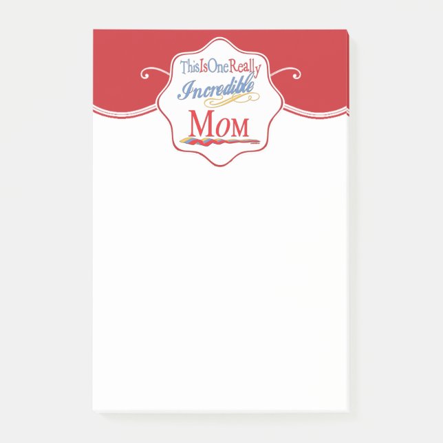 This Is One Really Incredible Mom Gift Collection Post-it Notes (Front)