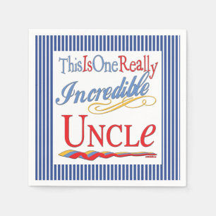 This Is One Really Incredible Uncle Gift Napkin