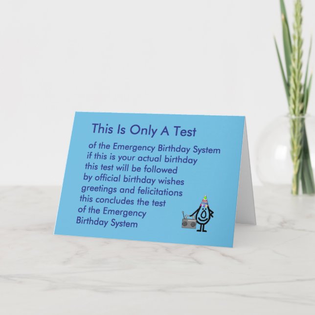 This Is Only A Test - a funny birthday poem Card (Front)
