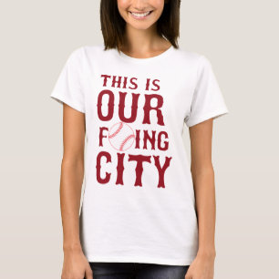 This Is Our City Boston T-Shirt