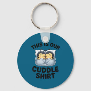 This Is Our Cuddle Shirt Cute Bumble Bee Couple  Keychain