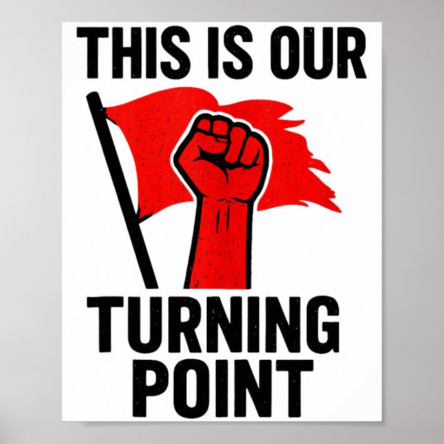 This Is Our Turning Point Tank Top  Poster (Front)