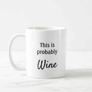 This is probably wine coffee mug