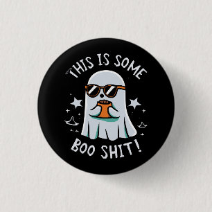 This is Some Boo Sheet 1 Inch Round Button