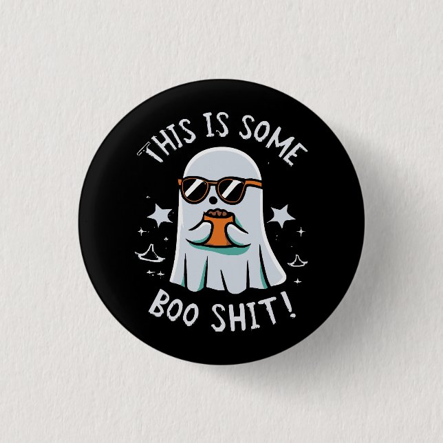 This is Some Boo Sheet 1 Inch Round Button (Front)