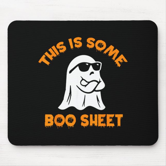 This Is Some Boo Sheet Cool Ghost Funny Halloween Mouse Pad (Front)
