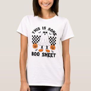 This Is Some Boo Sheet Cool Ghost Funny Halloween  T-Shirt