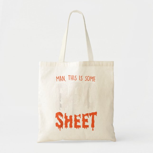 This is Some Boo Sheet Funny Halloween Ghost Tote Bag (Front)