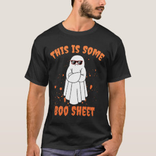 This Is Some Boo Sheet Ghost Fun Halloween T-Shirt