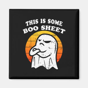 This is Some Boo Sheet Ghost Retro Funny Halloween Magnet
