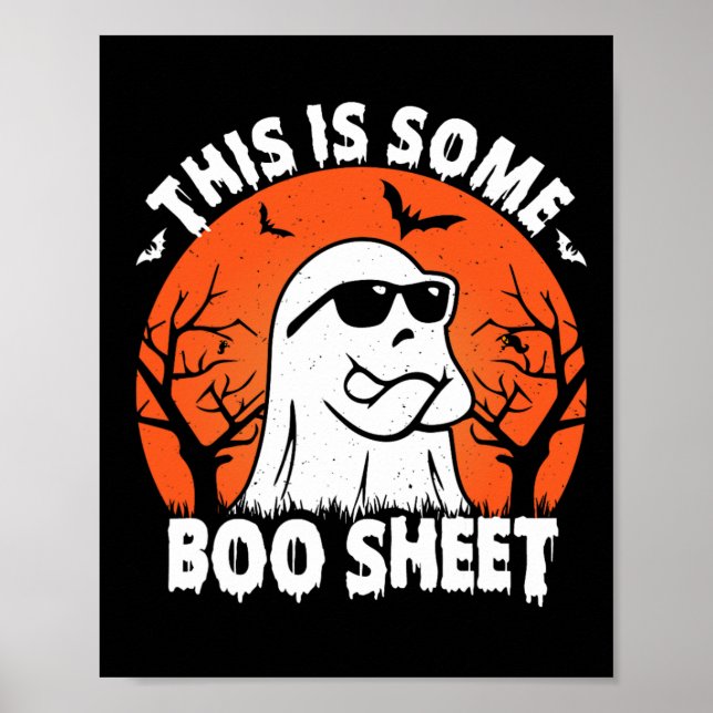 This Is Some Boo Sheet Ghost Retro Funny Halloween Poster (Front)
