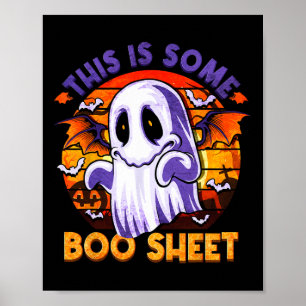This Is Some Boo Sheet Ghost Spooky Halloween Men  Poster