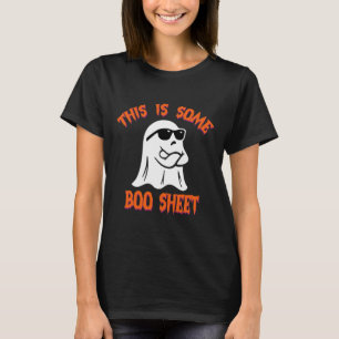 This Is Some Boo Sheet Halloween Cool Ghost Fun 2  T-Shirt