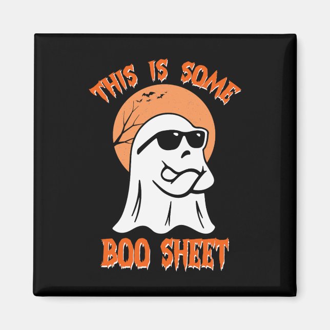 This Is Some Boo Sheet Halloween Cool Ghost Fun  Magnet (Front)