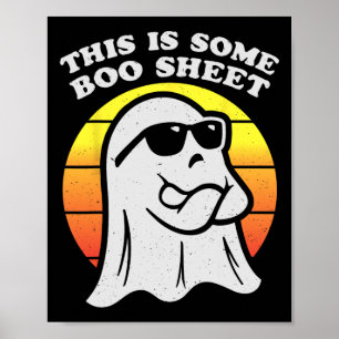 This Is Some Boo Sheet Halloween Costume Men Women Poster