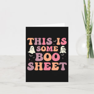 This Is Some Boo Sheet Halloween Ghost Fun For Men Card