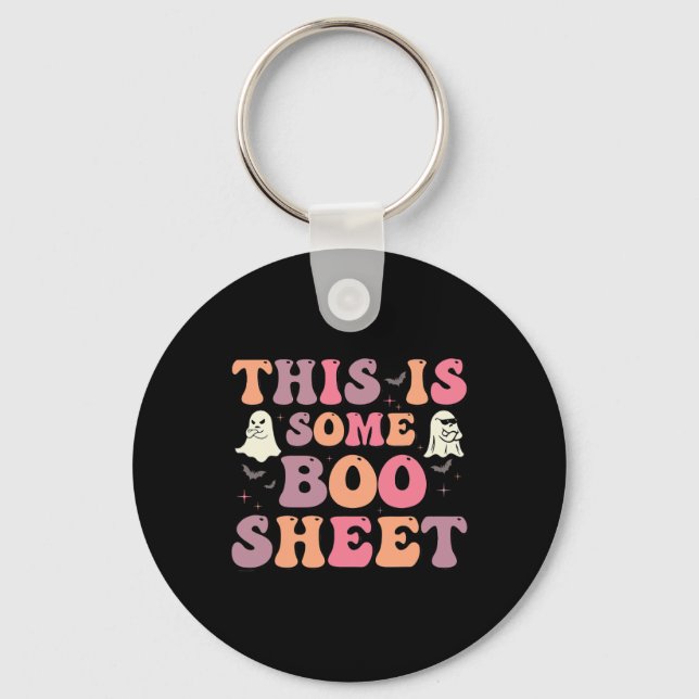 This Is Some Boo Sheet Halloween Ghost Fun For Men Keychain (Front)