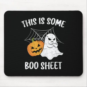 This Is Some Boo Sheet Halloween Ghost Fun Gift Mouse Pad
