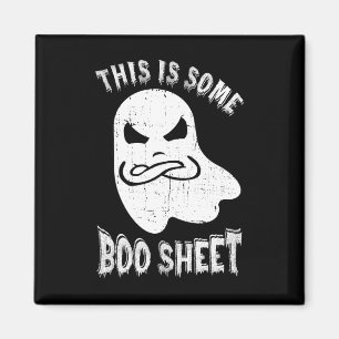 This Is Some Boo Sheet Halloween Ghost Fun Men Wom Magnet