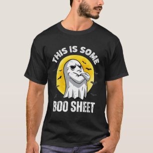 This Is Some Boo Sheet Halloween Ghost Fun Men Wom T-Shirt
